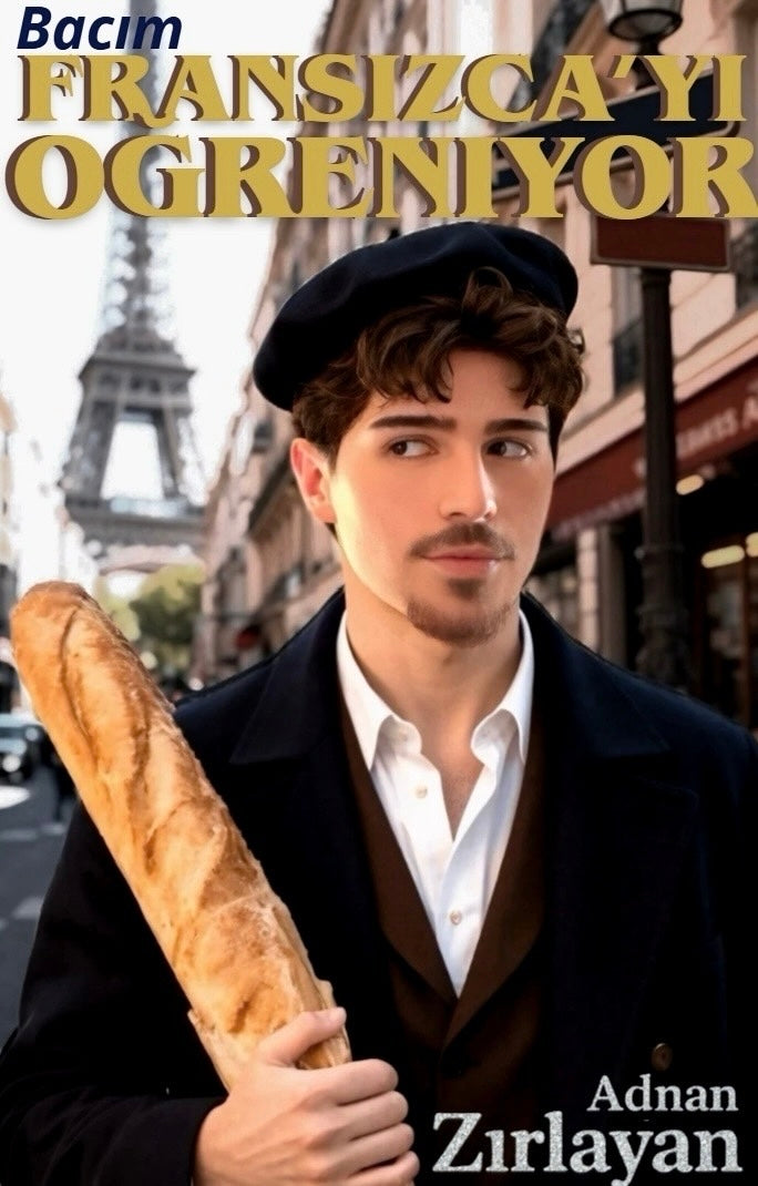 Bacım Fransızca’yı Öğreniyor